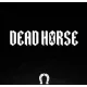 Dead Horse